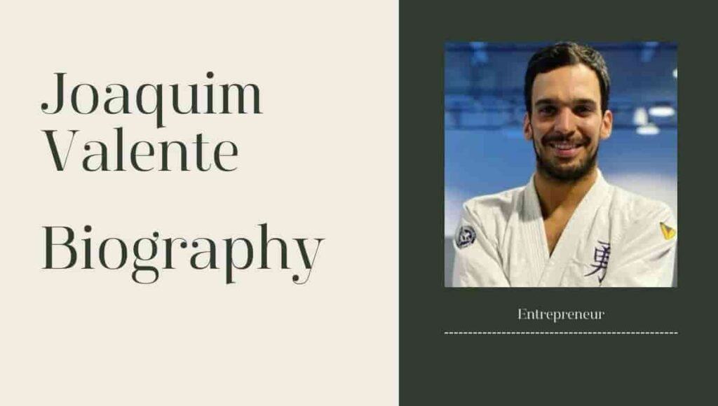 Joaquim Valente Wikipedia Age Height Net Worth Biography Twitter