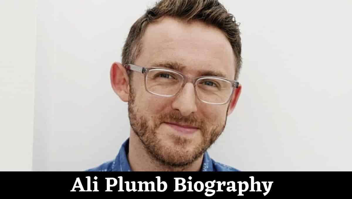 Ali Plumb Wikipedia, Real Name, Wife, Age, Twitter, Birthday - NEWSTARS Education