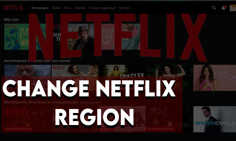 How to Change Netflix Region for Free in 2023? NEWSTARS Education