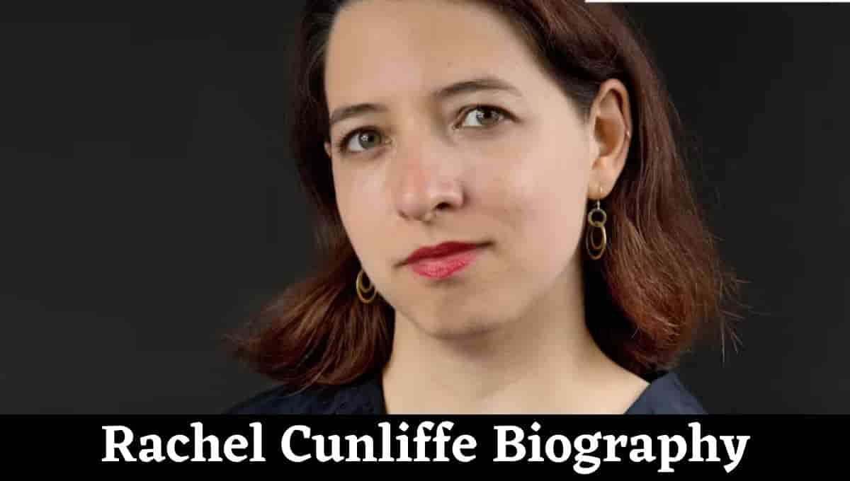 Rachel Cunliffe Wikipedia Age Parents Father Husband Education