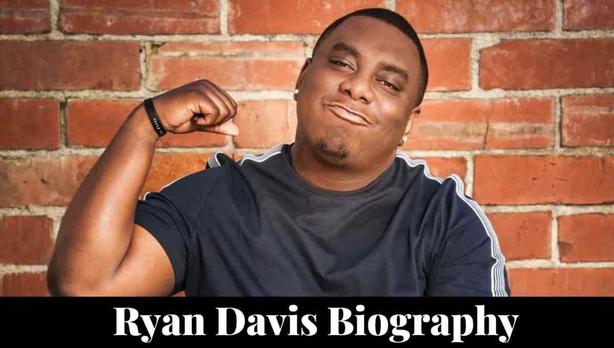 Ryan Davis Comedian Wikipedia, Age, Wiki, Net Worth, Bio NEWSTARS