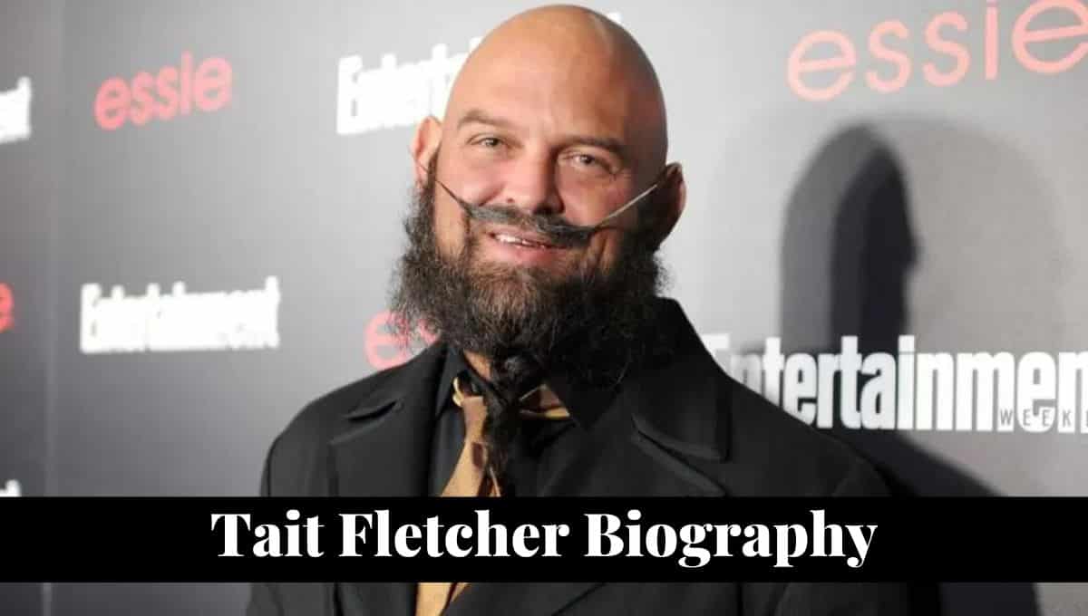 Tait Fletcher Wikipedia, Wiki, Instagram, Wife, Height NEWSTARS Education