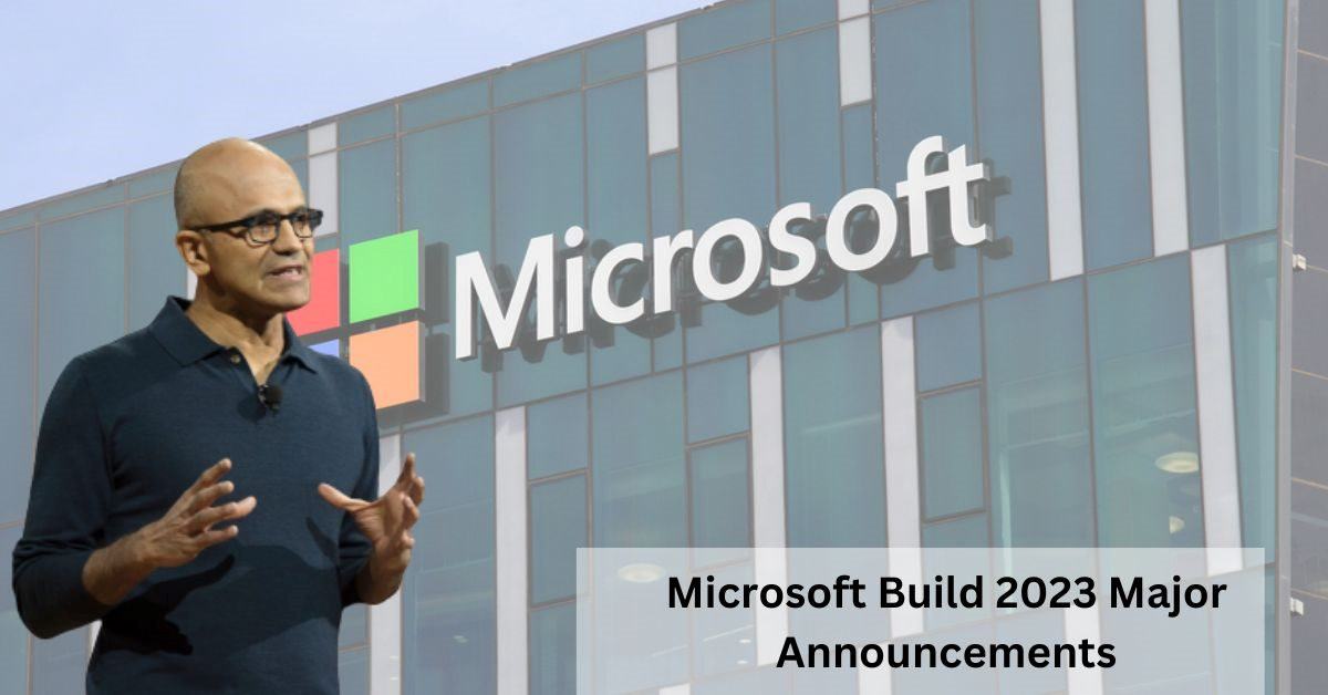 What did Microsoft announce at its Build conference? NEWSTARS Education