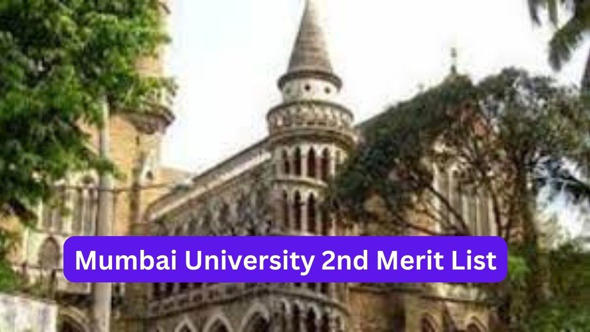 Mumbai University Admission 2023: 2nd Merit List will be announced